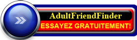 AdultFriendFinder.com Abonnement Gratuit